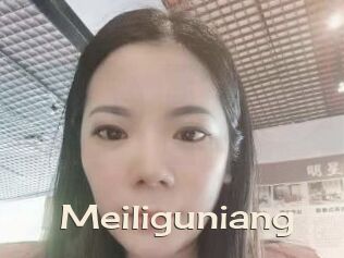 Meiliguniang