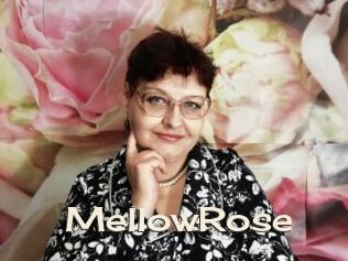 MellowRose