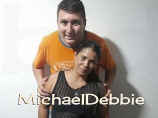 MichaelDebbie
