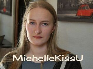 MichelleKissU