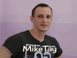 MikeTay
