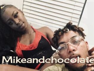 Mikeandchocolate