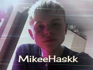 MikeeHaskk