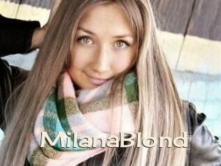 MilanaBlond