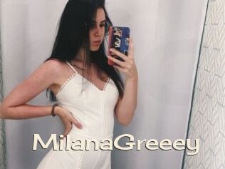 MilanaGreeey