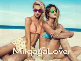 MilqayaLover
