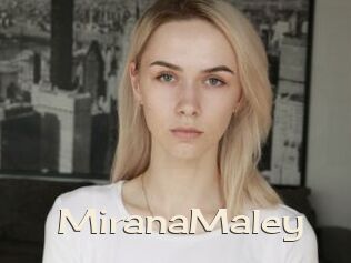 MiranaMaley
