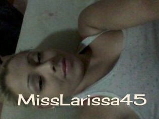 MissLarissa45