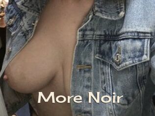 More_Noir