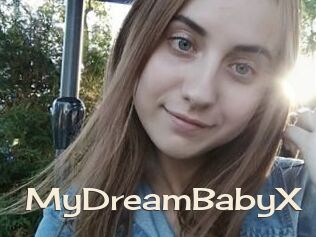 MyDreamBabyX