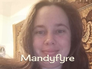 Mandyfyre