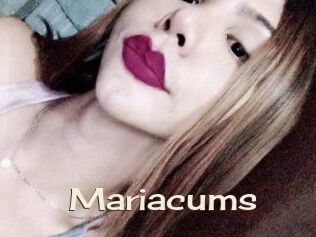 Mariacums