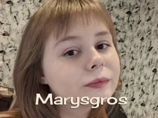 Marysgros
