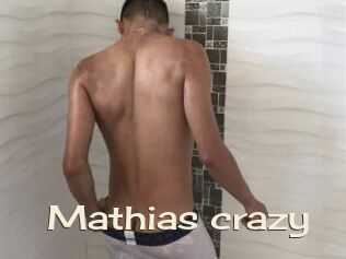 Mathias_crazy