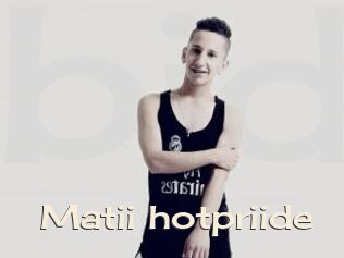 Matii_hotpriide
