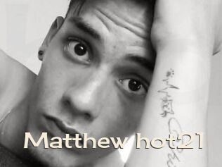 Matthew_hot21