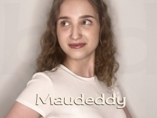 Maudeddy