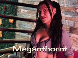Meganthornt