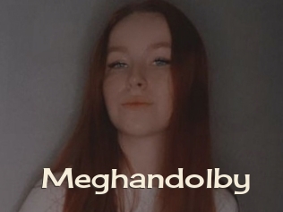 Meghandolby