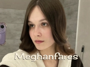 Meghanfares