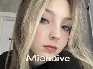 Mianaive