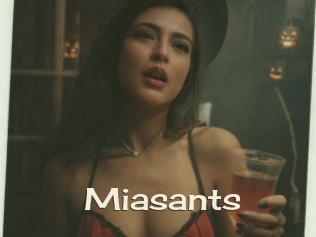 Miasants