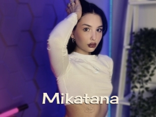 Mikatana
