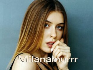 Milanamurrr