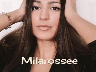 Milarossee
