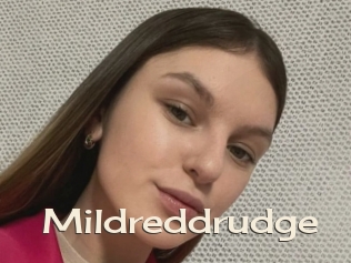 Mildreddrudge
