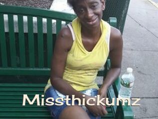 Missthickumz