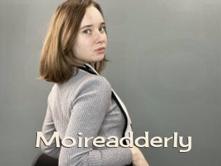 Moireadderly