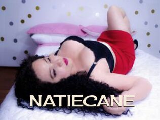 NATIECANE