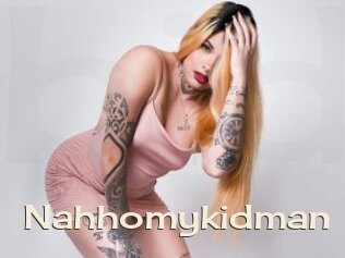 Nahhomykidman