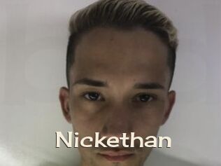 Nickethan