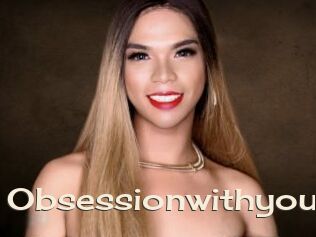 Obsessionwithyou