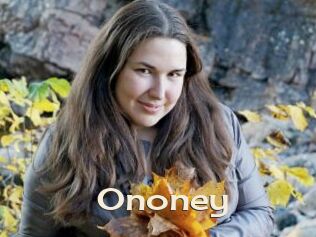 Ononey