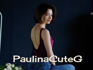 PaulinaCuteG Big Dicks Round Ass
