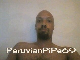 PeruvianPiPe69