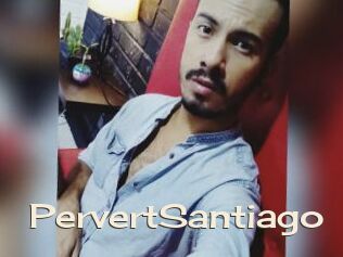 PervertSantiago Big Dicks Round Ass