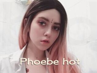 Phoebe_hot