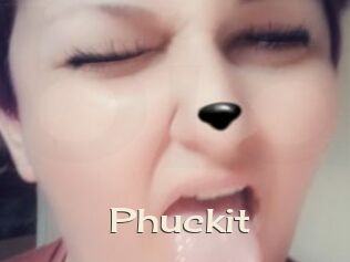 Phuckit
