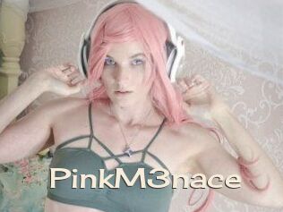 PinkM3nace