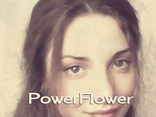 PowerFlower