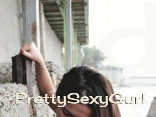 PrettySexyGurl