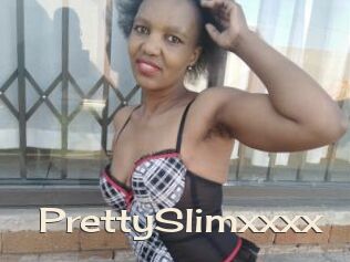 PrettySlimxxxx