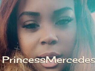 PrincessMercedes