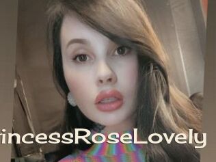 PrincessRoseLovely