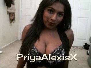 PriyaAlexisX Big Dicks Round Ass
