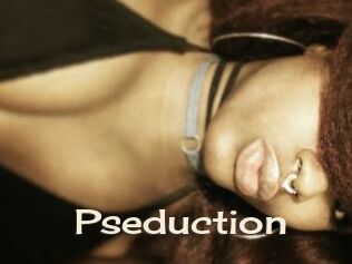 Pseduction